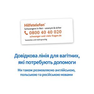 Hilfetelefon Schwangere in Not 0800 40 40 020